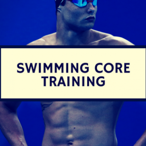 swimming core training